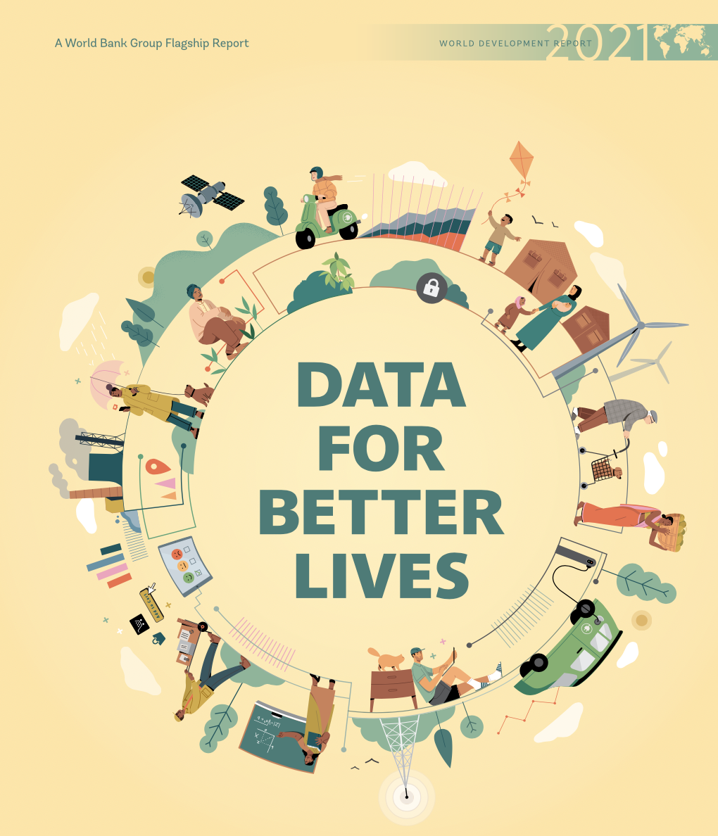 How to Harness Data’s Value in a Rapidly Changing Landscape: Reflections on the 2021 World Development Report